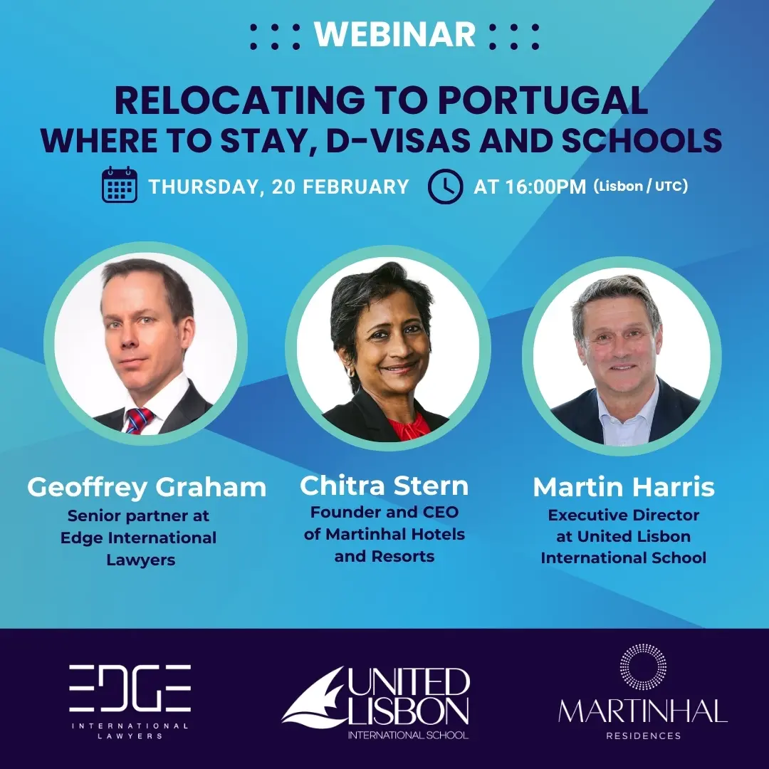 Portugal 2025: Expert Insights on Residency, Real Estate & Schools